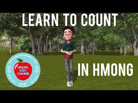 Hmong Kids Channel Learn To Count 1 Through 10