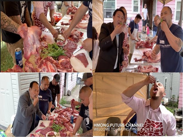 Hmong Future Eating fresh raw beef…2019 noj qab tiag tiag