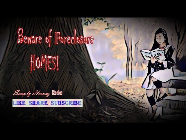 Beware of Foreclosure Homes! | Hmong Scary Haunted House 6/26/2019
