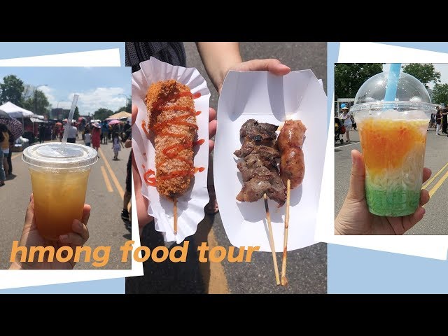 HMONG Food Tour – Hmongtown Festival 2019