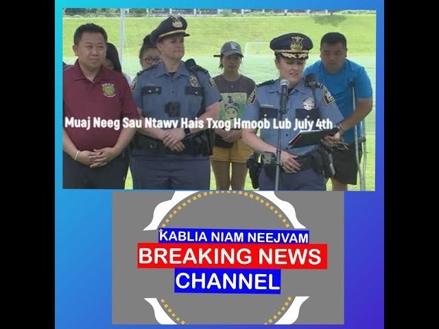 Xovxwm ceev /Tsawb Ntawv Yuav Tsim Teebmeem Rau Hmoob Lub July 4th   07/03/2019