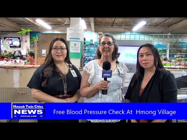 Hmoob Twin Cities News:  Free Blood Pressure Check at Hmong Village