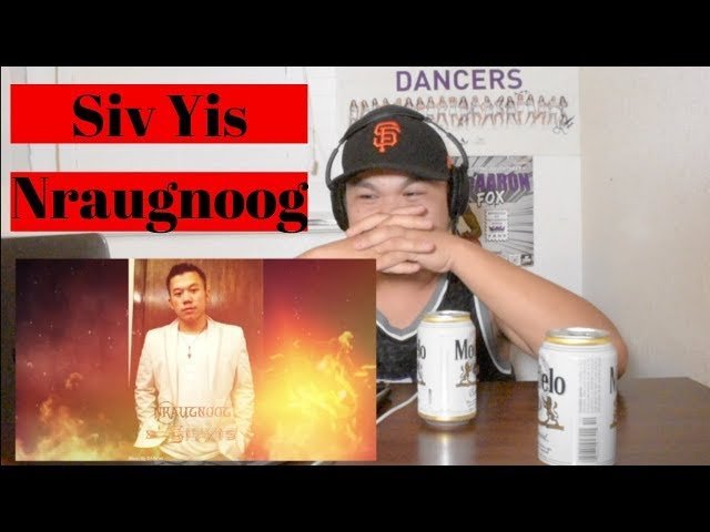 Siv Yis-Nraugnoog Reactions | Hmong Rap Shaman