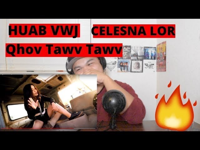 Huab Vwj & Celesna Lor- Qhov Tawv Tawv Reactions | Hmong Rap 2019