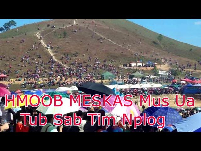 HMOOB MESKAS Mus Ua Tub Sab Tim Nplog   12/21/2019