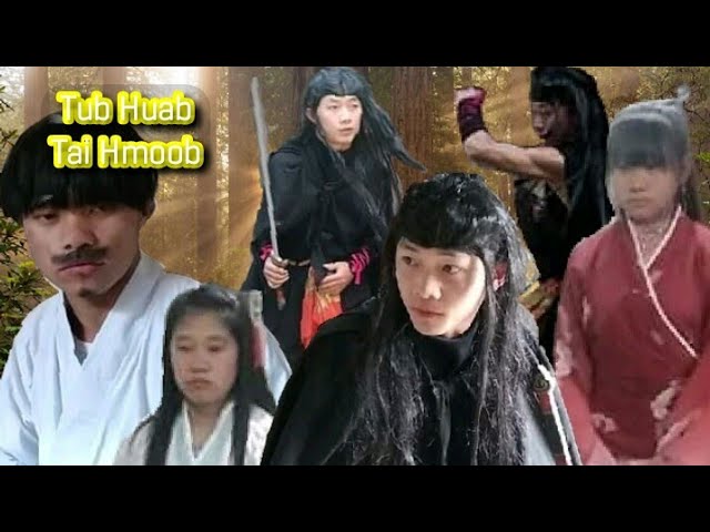 Movies hmoob -Tub Huab tais hmoob thiab nyab laj liab 2019-2020