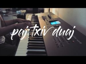 Paj Txiv Duaj - Hmong Song | Piano Cover