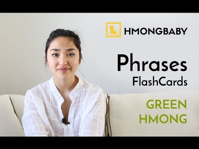 Hmong Phrases – Green Hmong Version