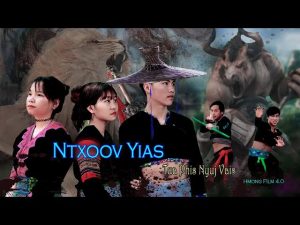 NTXOOV YIAS Tua Phis Nyuj Vais – Hmong Film 4.0 12/3/2020