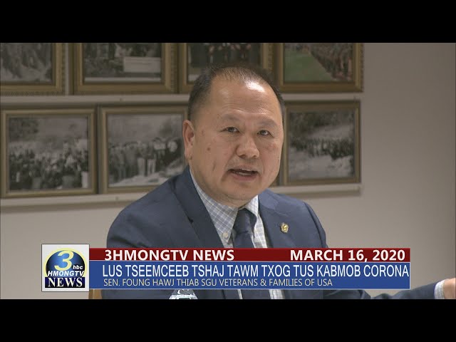3 HMONG TV NEWS | 03/16/2020 – LUS TSEEM CEEB TSHAJ TAWM TXOG TUS KABMOB CORONAVIRUS.
