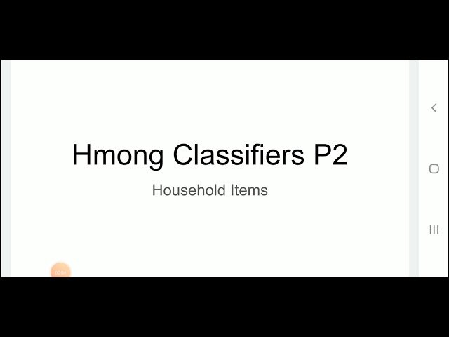 Mr. X Hmong Classifiers Part 2