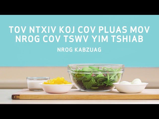 FoodWIse Remixing Meals (Hmong)
