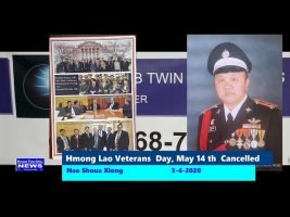 HMOOB TWIN CITIES NEWS:  Hmong Lao Veterans Day, May 14th Cancelled
