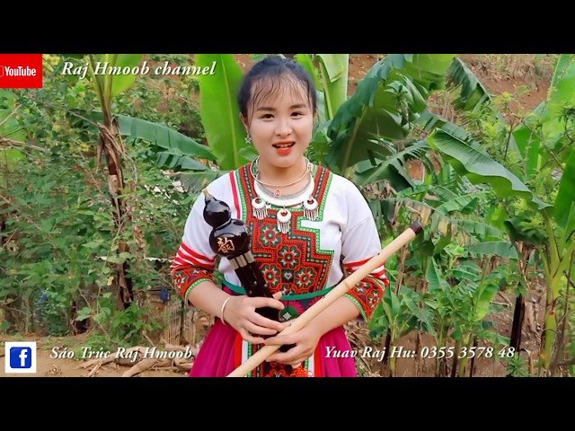 Raj nplaim Hmoob l Chaw Muag Raj Hmoob. ( Nkauj Ntxawm Hawj )
