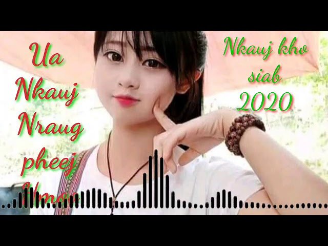 Ua Nkauj Nraug Pheej Hmoo ♡ Nkauj Kho Siab || hmoob proputin channel