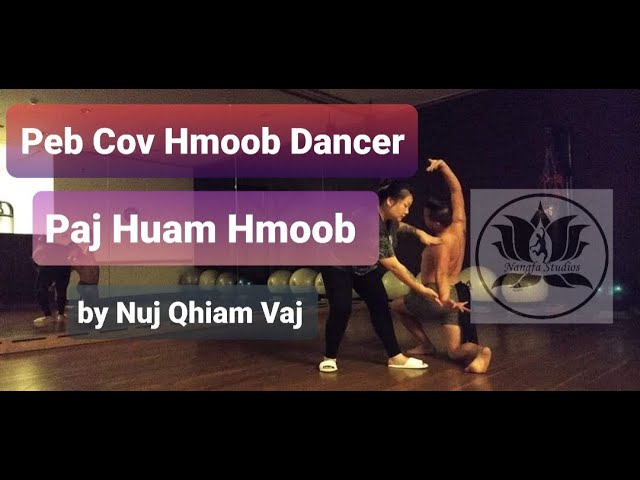 Peb Cov Hmoob Dancer PajHuam by NujQhiam Vaj