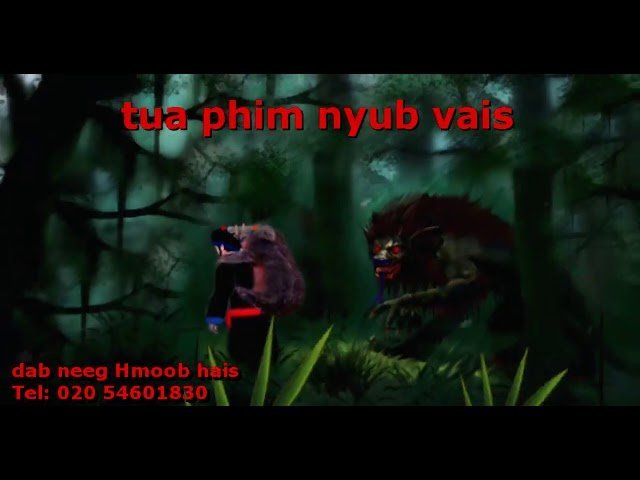 Dab neeg phim nyub vais hem hmoob 20/5/2020