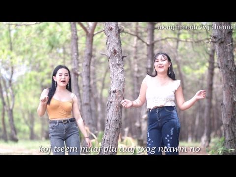 Tu Nraug Hmoob​ No Yog Kuv Tu -​ Kab Npauj Vue &​ Ma Lee Yang [New Song 2020]