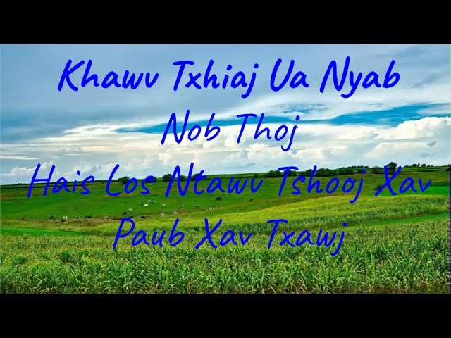 Learning Hmong#56  khawv txhiaj ua nyab #3