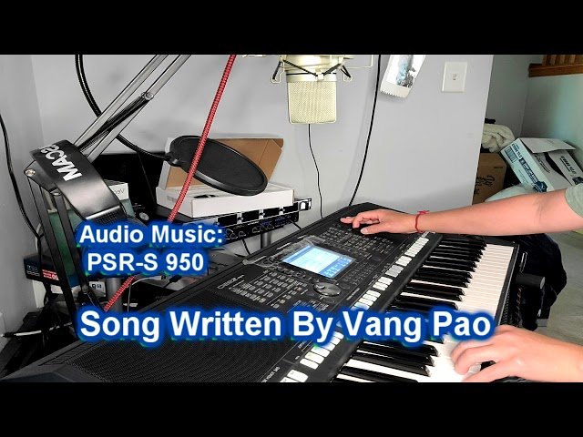 3 Cha Hmong By PSR-S950 (AUDIO)