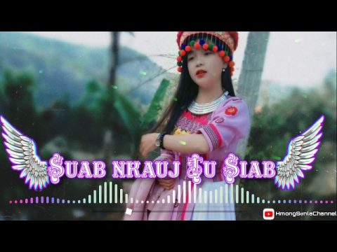 Suab nkauj Tu Siab _ Hmong My Music video Kho Siab | HmongSơnlaChannel