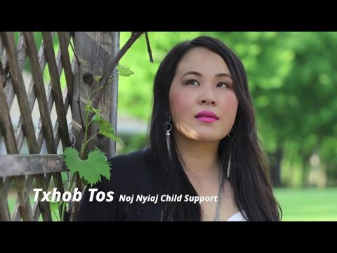 Txhob Tos Noj Nyiaj Child Support. 6/27/2020