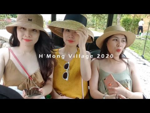 Hmong Village Hà Giang - Kỷ Niệm 18-7-2020
