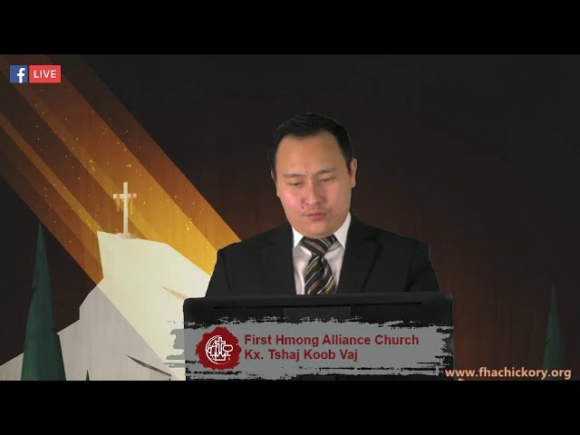 First Hmong Alliance Church – Hickory Live Stream August 9, 2020