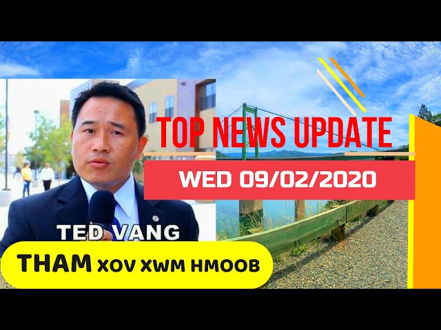 TOP NEWS UPDATE FOR WED 09/02/2020 (Hmong Language news)
