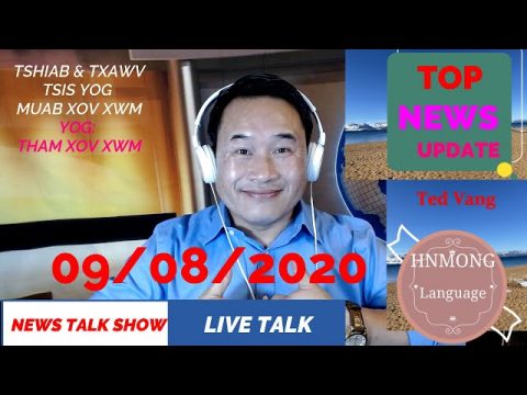 TOP NEWS UPDATE FOR TUE 09/08/2020 (Hmong Language)