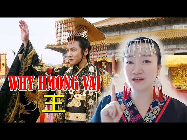 WHY HMONG VAJ 学习姓氏“王”