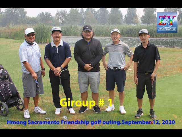 Hmong Sacramento Friendship golf outing September 12, 2020 Giroup # 1