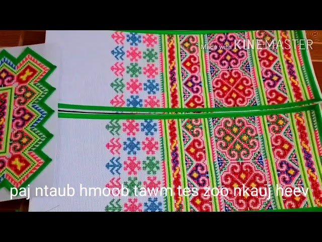 paj ntaub hmoob zoo nkauj heev