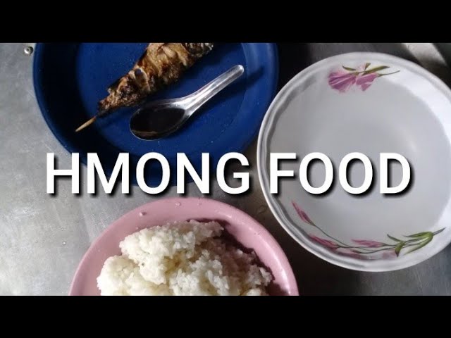 HMONG FOOD 19/9/2020