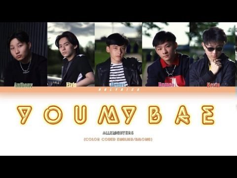 AllKnighters - You My Bae (Color Coded Eng/Hmong)