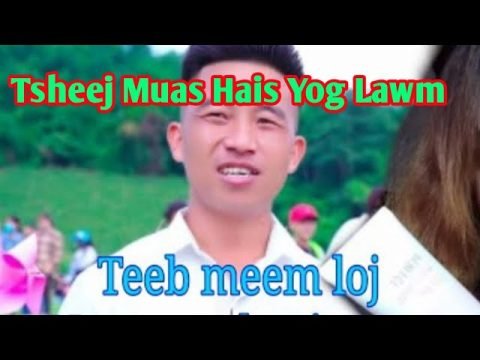 Tsheej Muas Los Qhia Maiv Nqeeb Muas Lub Qe Tsis zoo ( Hmong Funny )