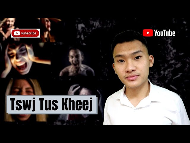 Tswj Tus Kheej Tsi Tau – By Hmong Inspiration