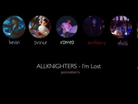 Allknighters - I’m Lost Lyrics (Color Coded Lyrics) Hmong and English Translation