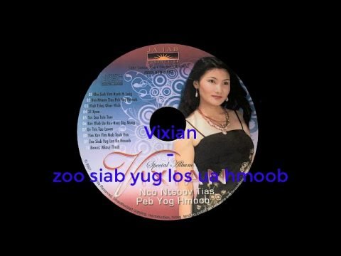 Hmong Classic Vixian - zoo siab yug los ua hmoob music