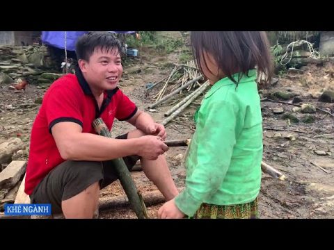 Xây NHÀ CHO 3 BỐ CON A XÚA Hmong Tập 9 build houses for the poor to live in | Khé Ngành.