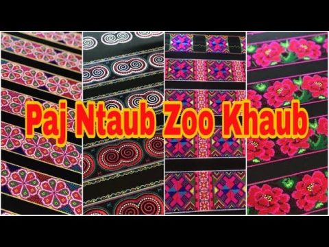 Paj Ntaub Hmoob Zoo Nkauj 2020 ( beautiful hmong handicrafts ) - Peb hmoob khaub ncaws