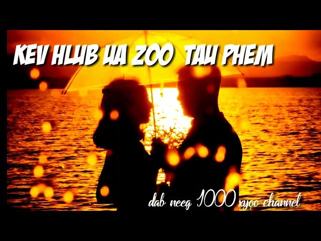 Dab​ neeg​”kev​ hlub​ ua​ zoo​ tau phem” hmong​ scary​ story​