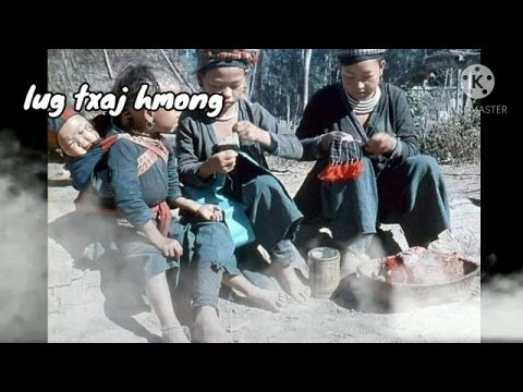lug​ ​txaj hmong​: PaajLig​  Vaaj Lub​Zog​ paa​ ​oom
