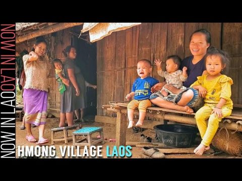 Hmong Village Laos - The Hmong of Ban Long Lao Luang Prabang Pt1 | Now in Lao