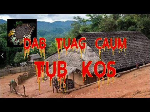 Dab Tuag Caum Tub Kos (Hmong Scary Story)