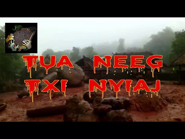 Tua Neeg Txi Nyiaj (Sacrifice)