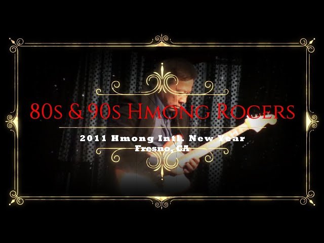 80s & 90s Hmong Rockers – SUAB NKAUJ HMOOB QUB QUB LOM ZEM