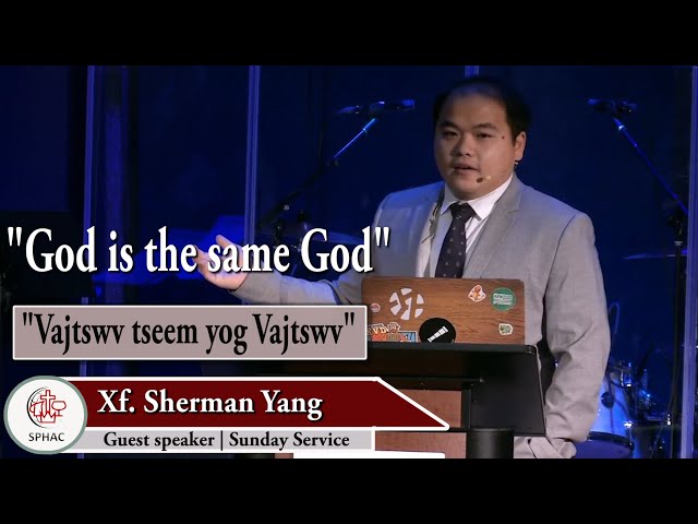 11-22-2020 || Hmong Service ” God is the same God” || Xf. Sherman Yang