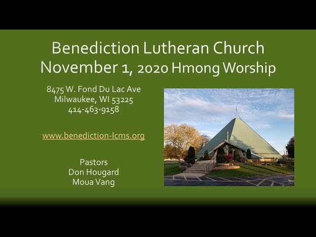 November 1, 2020 Hmong Worship