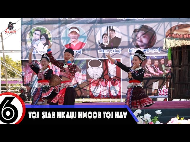 Toj  Siab​ Nkauj​ hmoob​ Toj​ hav  (Team6) – งานมหกรรมสินค้ามิตรภาพม้ง